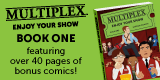 Learn more about Multiplex: Enjoy Your Show (Book 1)