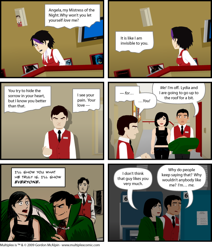 Click to go to
the next strip Multiplex #393: I Always Feel Like Somebody’s Watching Me