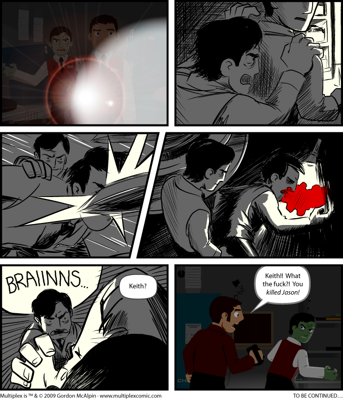 Multiplex #401: Diarrhea of the Dead, Part Two