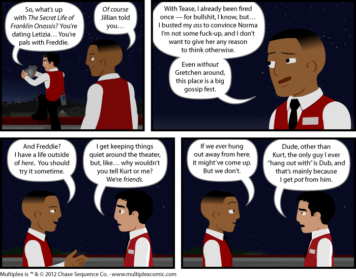 Click to go to
the next strip Multiplex #664: Friends in Weed